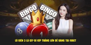 Lô Xiên 3 Là Gì? Bí Kíp Thắng Lớn Dễ Dàng Tại I9Bet