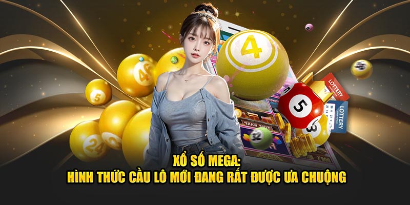 Xổ Số Mega I9BET – Trúng Lớn Mỗi Ngày, Tham Gia Ngay